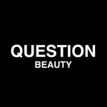 Question Beauty